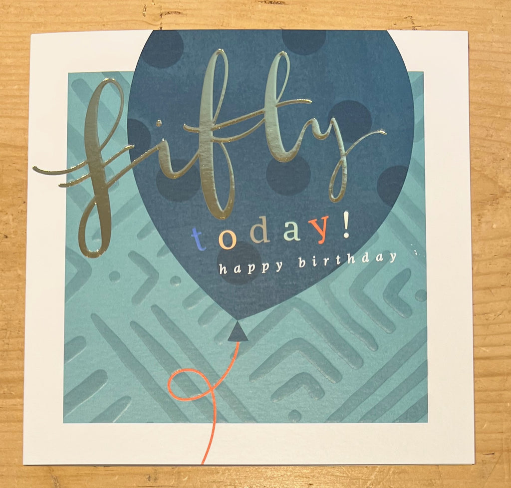 Fifty Today - 50