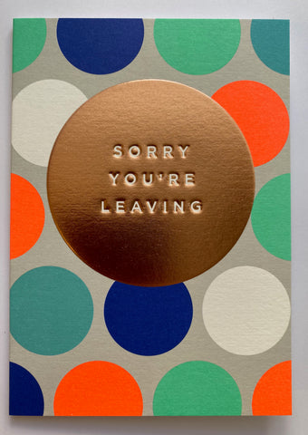 Sorry You're Leaving