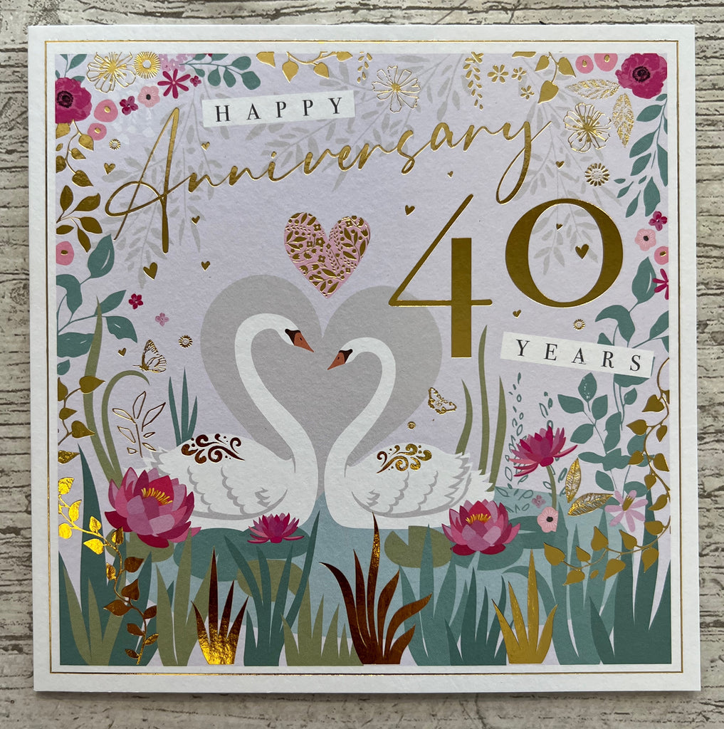 Happy Anniversary - 40 Years