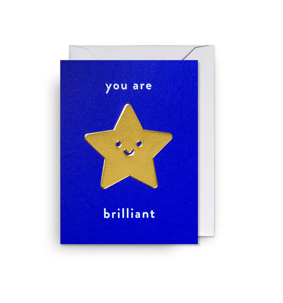 You are Brilliant!