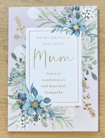 Loss of your lovely Mum