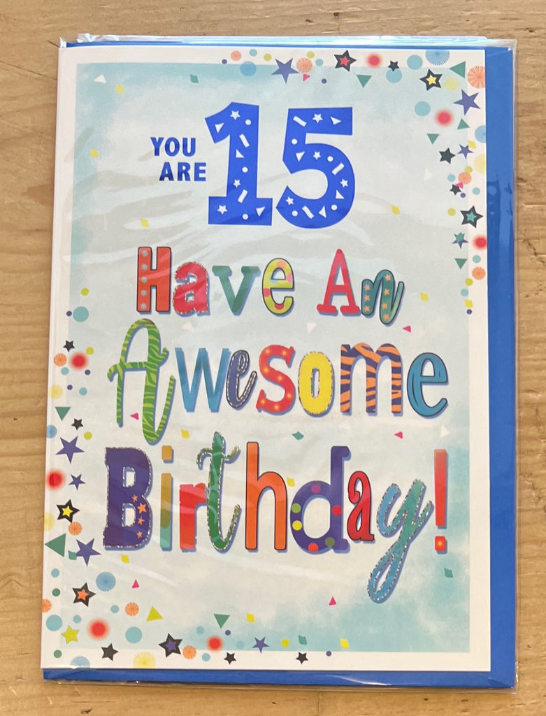 Age 15 Awesome Birthday