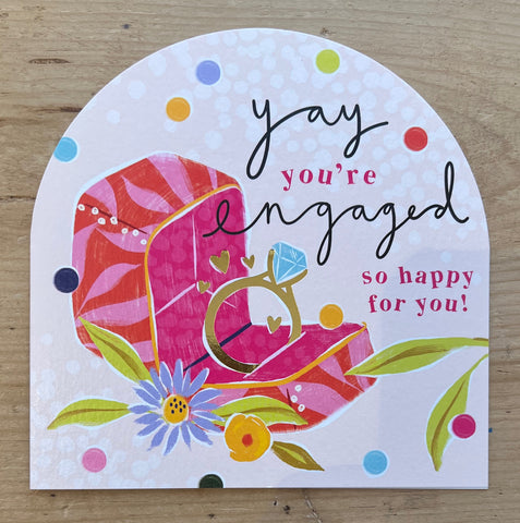 You're Engaged