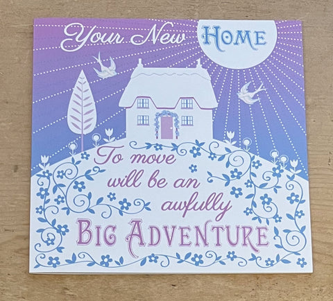 New Home Adventure