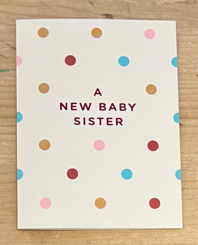 New Baby Sister
