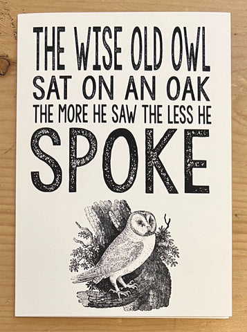 The Less he Spoke