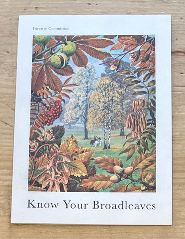 Know your Broadleaves