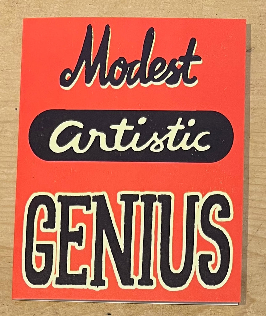 Modist Artistic Genius