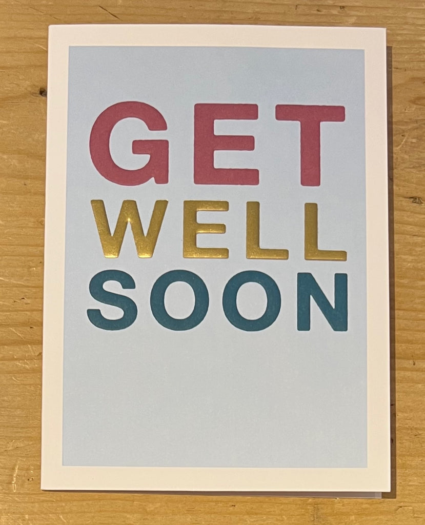 Get Well Soon