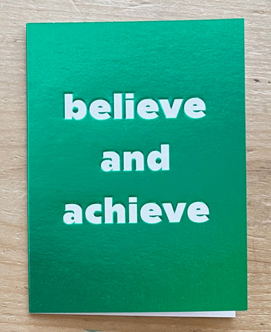 Believe and Achieve