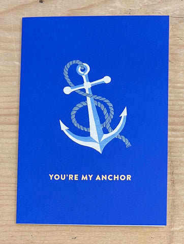 You're my Anchor