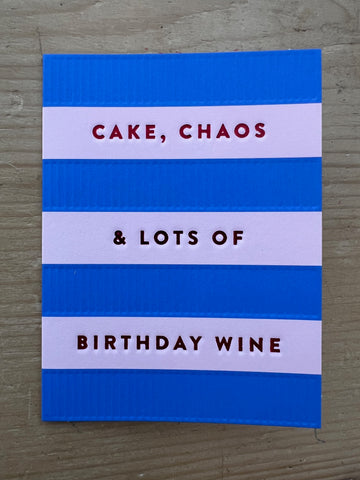 Cake, Chaos