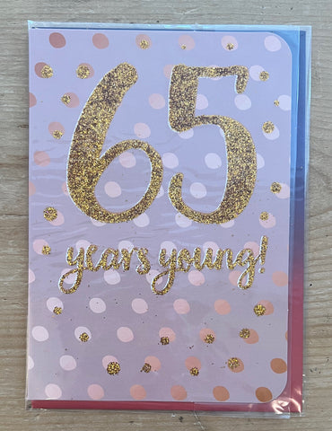 65 years young!