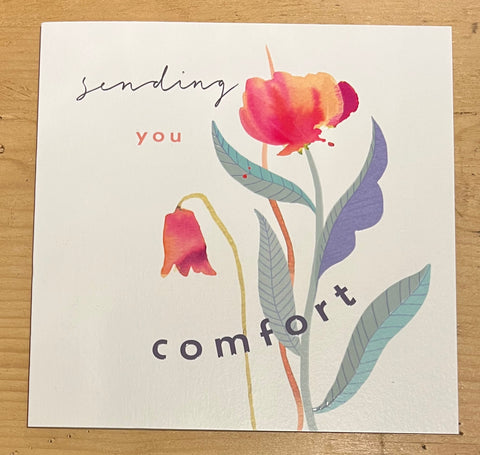 Sending you Comfort