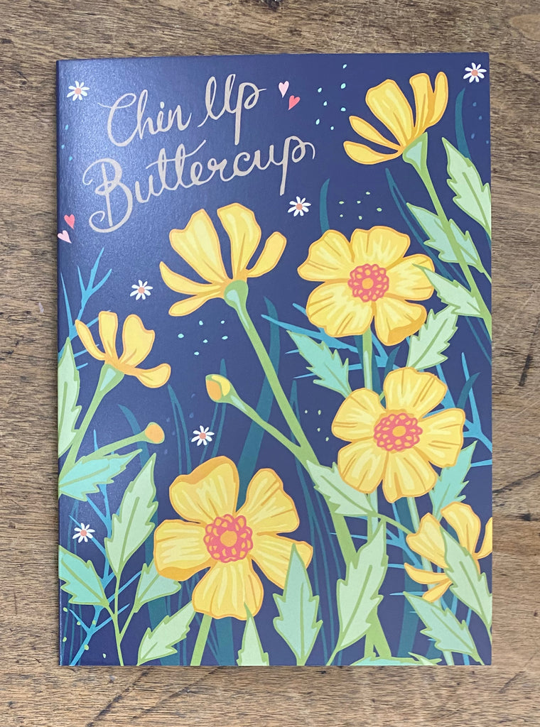 Chin Up Buttercup